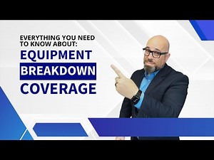 Everything You Need To Know About Equipment Breakdown Coverage