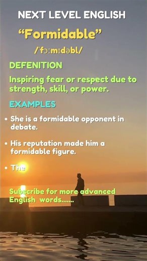 Formidable: The Strength Behind the Word #wordoftheday #english #englishvocabulary
