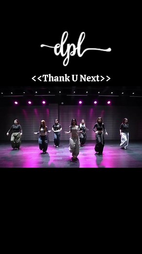 Thank You Next Dance Tutorial at DPL Studio