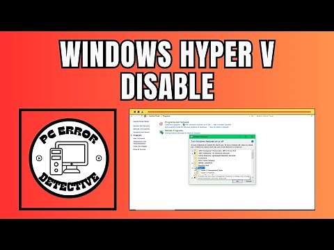 How to Disable Hyper-V in Windows 11