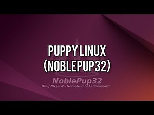 Puppy Linux (NoblePup32)