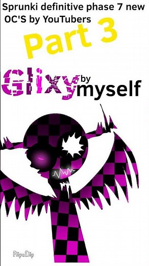 Sprunki definitive phase 7 new OC's by YouTubers part 3 the final