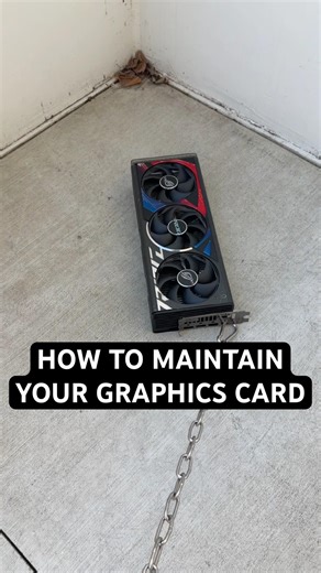 Best graphics card maintenance practice