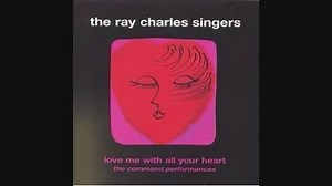 21K views · 610 reactions | Ray Charles Singers 1964 - Love Me With All Your Heart | 60s Around Sounds Music | Facebook