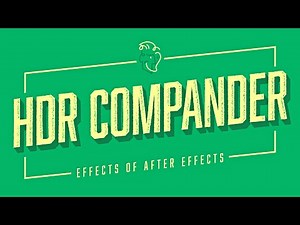HDR Compander | Effects of After Effects