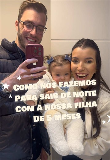 Como fazemos para sair de noite com a nossa filha de 5 meses. #rotinanoturna #maternidade #rotinabebe