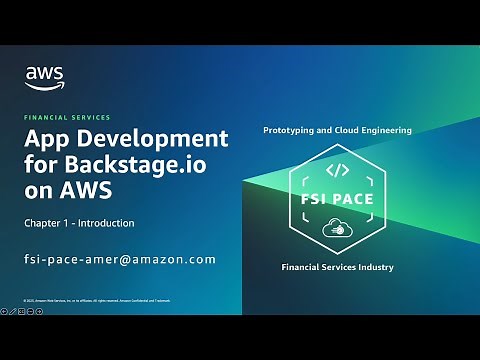 App Development for Backstage.io on AWS - Chapter 1 Introduction | Amazon Web Services
