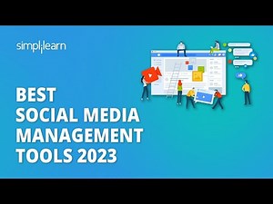 🔥 Best Social Media Management Tools 2023 | Top 10 Social Media Tools 2023 | Simplilearn
