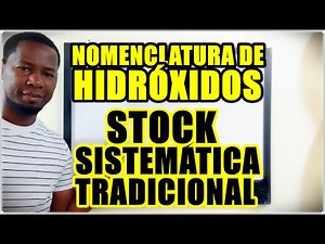 Hydroxide nomenclature: stock, systematic and traditional