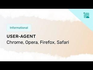 How to change the User-Agent in popular browsers