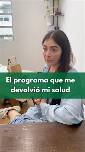 El Programa que me devolvió mi salud