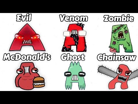 Alphabet Lore But Everyone ALL Different Versions (New Full Version 12)
