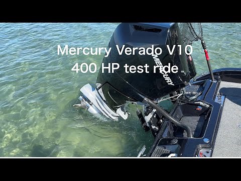 Mercury 400HP Verado V10 test drive