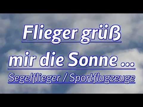 Flieger grüß mir die Sonne ! Segelflieger / Sportflugzeuge am Himmel