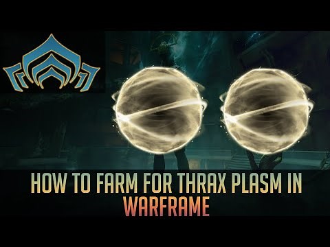 How to get Thrax Plasm in Warframe
