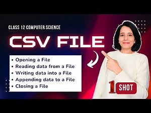 File Handling | CSV FILE - One Shot | Class 12 Computer Science | ENGLISH
