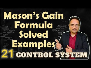 4 Mason Gain Formula Solved Examples: Step by Step Guide and Solutions Video Lecture | Crash Course for GATE Instrumentation Engineering