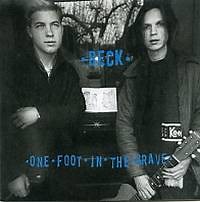Beck - One Foot In The Grave