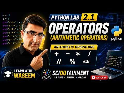 PYTHON Lab- 2.1 OPERATORS (Arithmetic Operators)