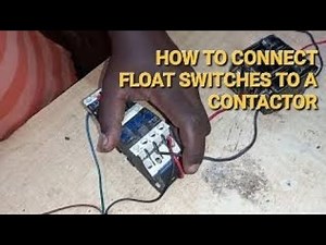Water Pump Connection By a contactor controlled by a float switch. semi auto