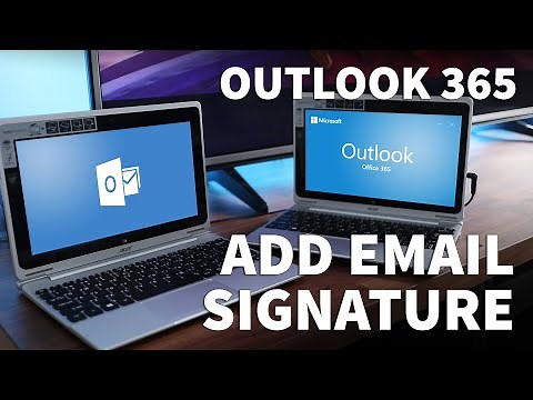How to Add Email Signature to Outlook 365 – Outlook 365 Signature Setup and Signature Location