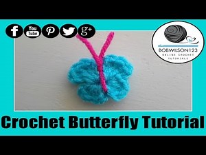 Crochet Butterfly Tutorial