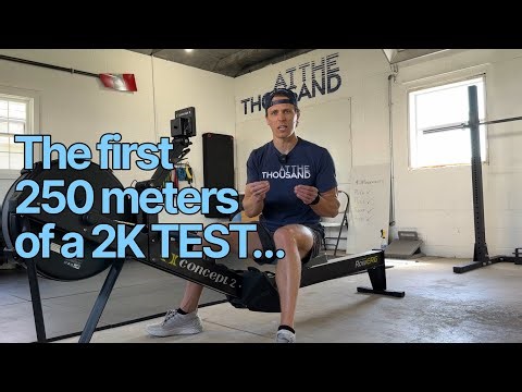 2000 METER TEST? Your first 250 should look like this...