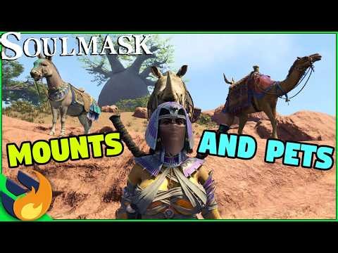 Check Out These NEW Mounts & Pets Showcase | Soulmask Shifting Sands DLC