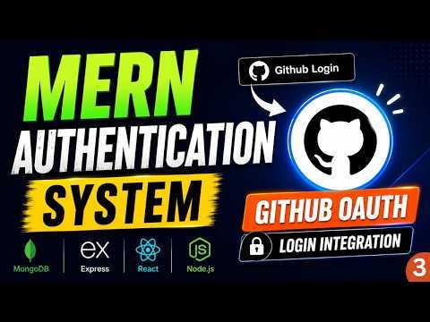 GitHub OAuth Integration in MERN Stack 🔐 | Login with GitHub | MERN Authentication Series - 3