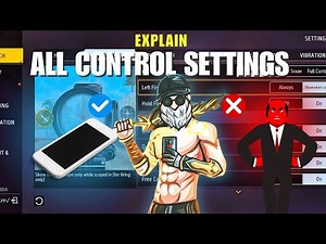 Explain ALL Control Settings in Free Fire 🔥 Best Aim & Headshot Settings | Pro Gameplay 😈