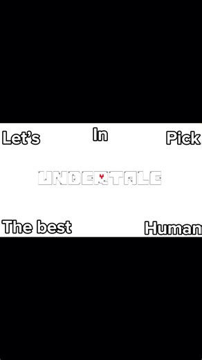 Who the best human in undertale 🤔 #undertale #sans #best