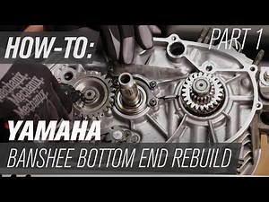 Yamaha Banshee Bottom End Rebuild | Part 1: Disassembly