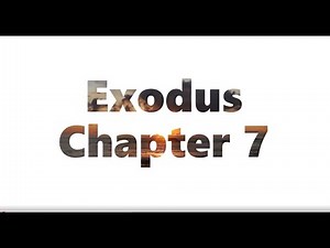 The Book of Exodus Chapter 7 - New King James Version (NKJV) - Audio Bible