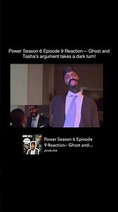 #power Power Season 6 Episode 9 Reaction— Ghost and Tasha’s argument takes a dark turn! #powerghost