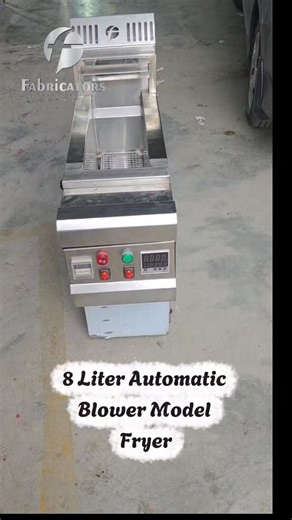 8 Liter Automatic Blower model Fryer #fabricators 0322-3700177 0321-7337-993 #deepfryer #bestfryer #kitchens #Equipment #commercialmodelKitchen | Fabricators