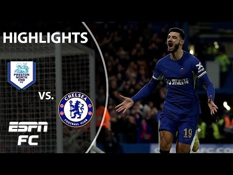 NO ANSWER❓❗️ Chelsea vs. Preston North End | FA Cup Highlights | ESPN FC
