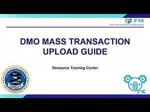 DMO Mass Transaction Upload Guide