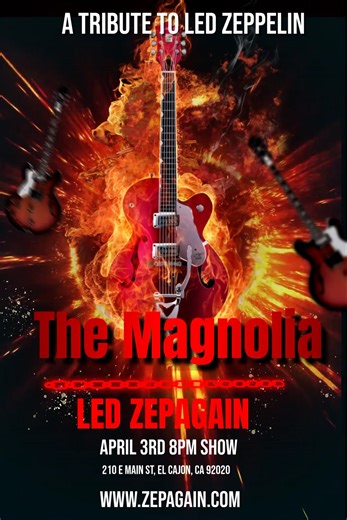 El Cajon… we’re coming to PACK The Magnolia. Led Zepagain hits The Magnolia on Friday, April 3 and we want a full house—wall-to-wall fans, hands in the air, singing every word. This isn’t background music. This is a Zeppelin night out: big riffs, big drums, big moments, and the songs that changed rock forever—performed with the vintage sound and authenticity we’re known for. Grab tickets now (don’t wait): https://gotickets.com/tickets/1445803/led-zepagain-led-zeppelin-tribute-tickets/the-magnoli