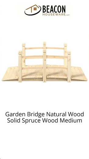 Garden Bridge Natural Wood Solid Spruce Wood Medium