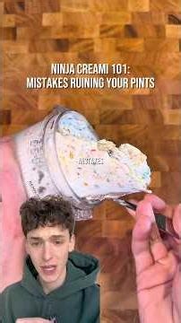 Ninja Creami 101: Common Mistakes