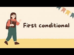 First conditional - English First Conditional Classroom Presentation.