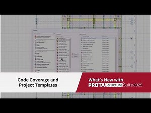 Code Coverage and Project Templates in ProtaStructure Suite 2025