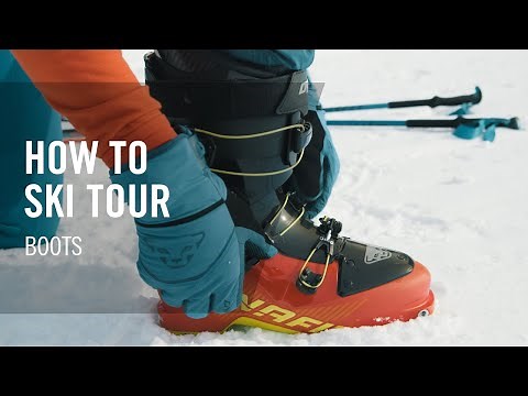 How to Ski Tour | #8 Boots | Tutorial | DYNAFIT