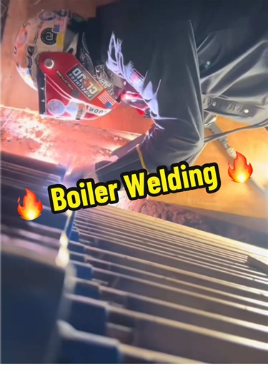 Boiler Welding Techniques with Aguilarthawelder7 and Michael