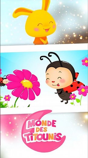 Musiques et Chansons pour Bébés - Comptines Titounis - Coccinelle Demoiselle