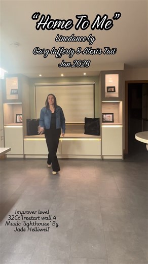 New Line Dance Routine to 'Home To Me' by Jade Helliwell