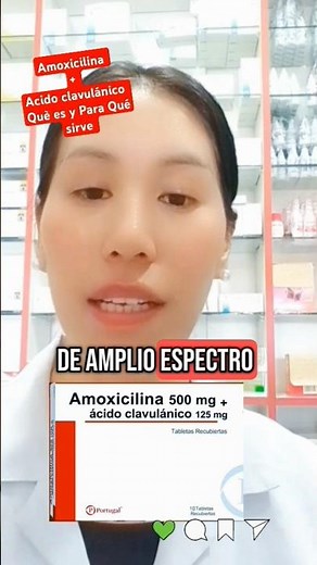 amoxicilina+ ácido clavulanico ¿Qué es y para qué sirve?#amoxicilina #antibioticos #farmacos