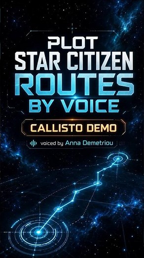 Set a course in Star Citizen with Callisto - Anna Demetriou