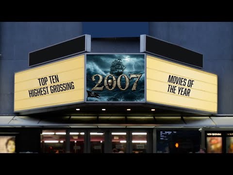 2007: The Top Ten Highest Grossing Movies Of The Year