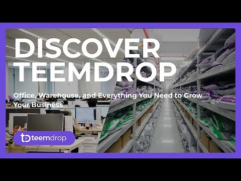 Discover TeemDrop-Office, Warehouse, and Everything You Need to Grow Your Business